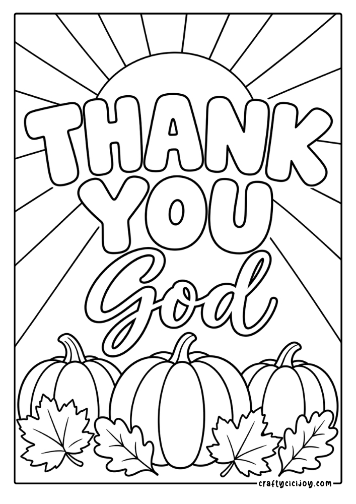 Free Christian Thanksgiving Coloring Pages (15 Printable PDFs) 5 Thank You God coloring page with pumpkins, fall leaves and sun rays