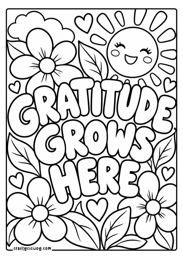 Gratitude Grows Here Coloring Page with Sunshine and Flowers