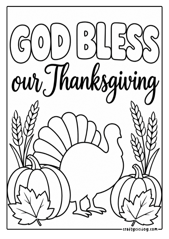 Free Christian Thanksgiving Coloring Pages (15 Printable PDFs) 10 God bless our Thanksgiving Christian coloring page with a turkey, pumpkins, wheat and leaves